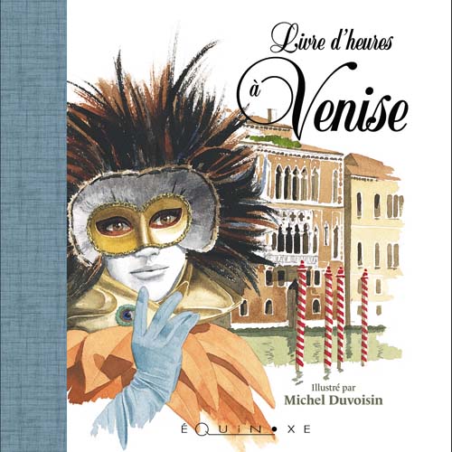 LIVRE D' HEURES à VENISE